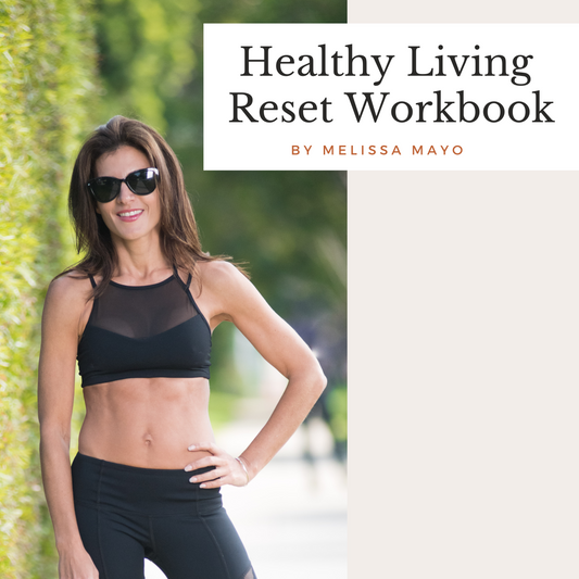 Healthy Living is Beautiful Reset - Digital Workbook