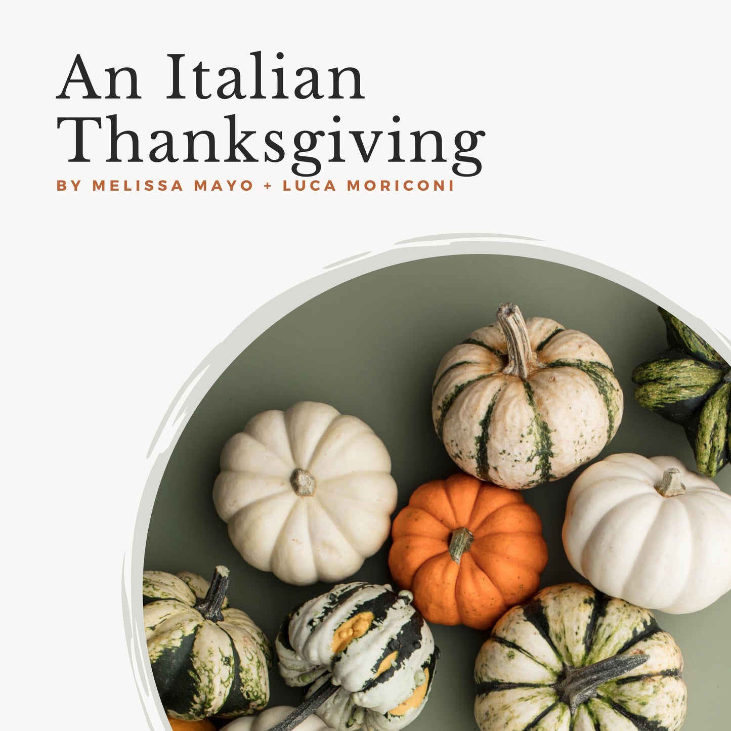 An Italian Thanksgiving- Digital Ebook
