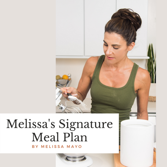 Melissa's Signature Meal Plan - Digital Ebook
