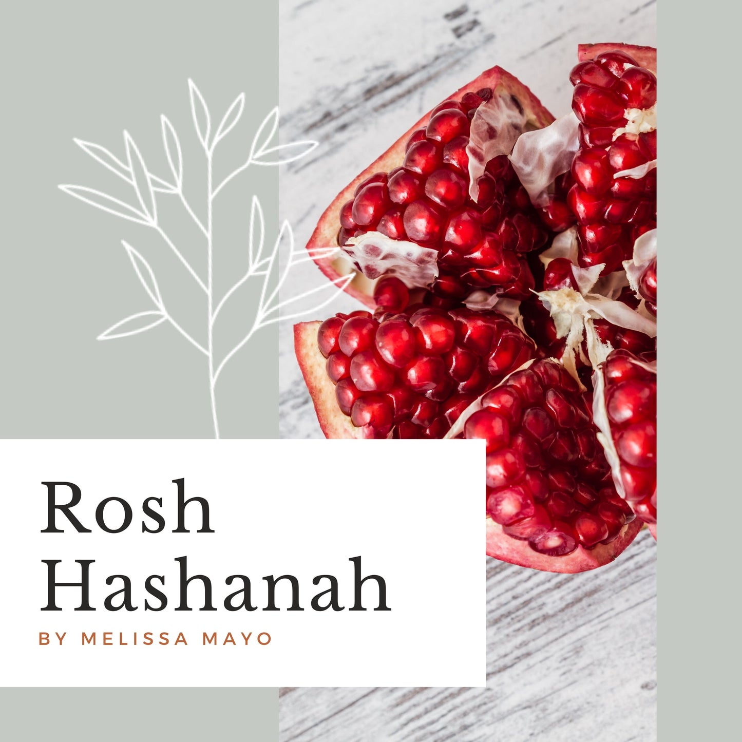 Rosh Hashanah Cookbook - Digital Ebook